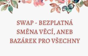 14. 9. 2024 - SWAP - bazárek pro všechny